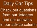 Daily Car Tips from our Talk Radio Show